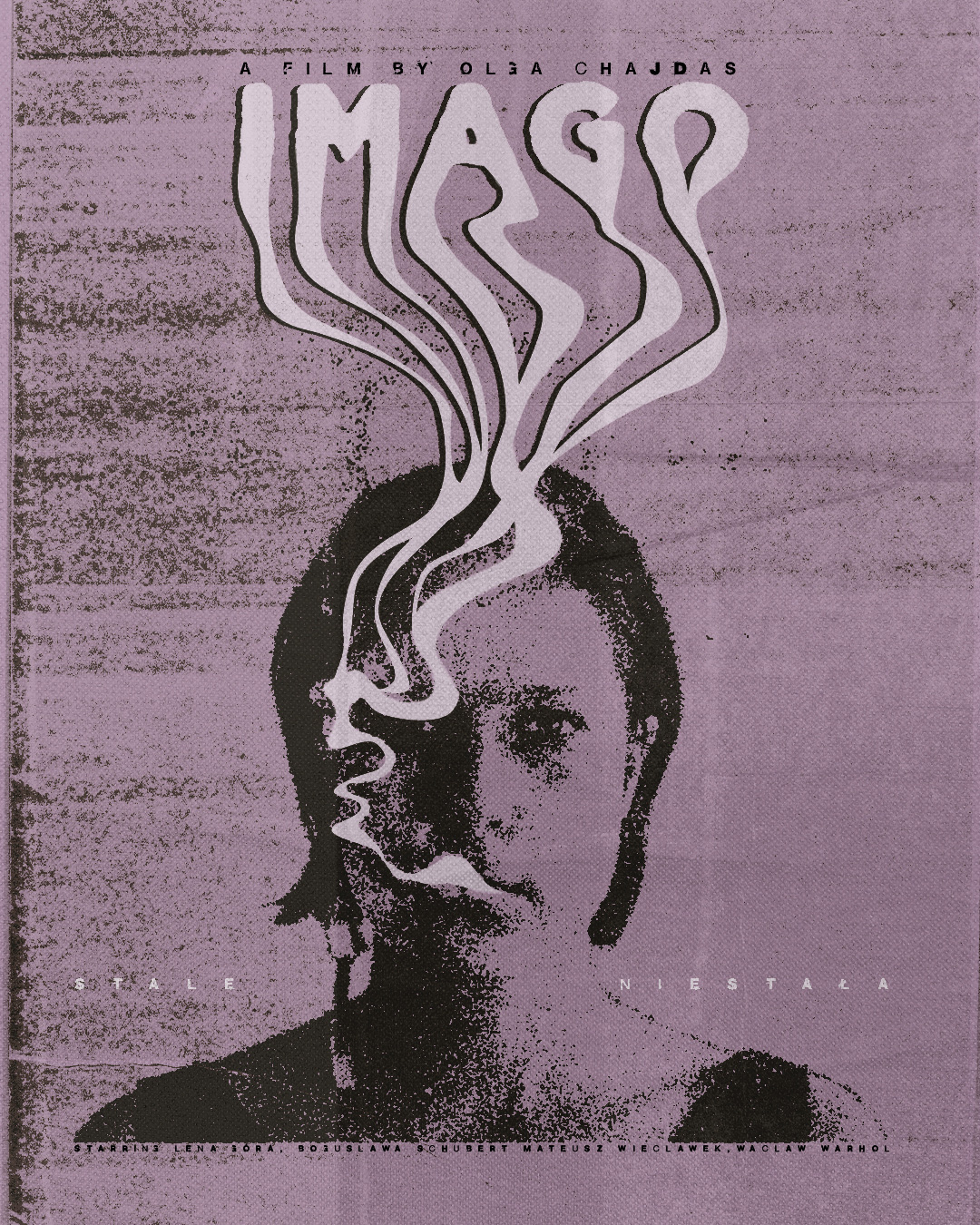 Imago Film by Olga Chajdas — Lena Gora, Stale Niestala Poster Design
